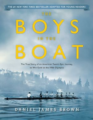 [The Boys in The Boat 01] • The Boys in the Boat (Young Readers Adaptation)